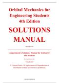 Solutions Manual &ndash; Orbital Mechanics for Engineering Students&comma; 4th Edition &ndash; Howard Curtis &ndash; ISBN 9780128240250 &lpar;All Chapters Covered 1&ndash;13&rpar;