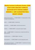 MEDICAL ASSISTANT CMA CERTIFICATION EXAM STUDY GUIDE 2026&sol;2027 COMPLETE QUESTIONS WITH VERIFIED CORRECT ANSWERS &vert;&vert; 100&percnt; GUARANTEED PASS &vert; NEWEST VERSION Description&colon; Focused CMA certification preparation guide with verified exam questions and solutions&period; K