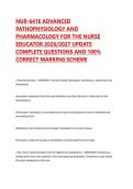 NUR-641E ADVANCED PATHOPHYSIOLOGY AND PHARMACOLOGY FOR THE NURSE EDUCATOR 2026&sol;2027 UPDATE COMPLETE QUESTIONS AND 100&percnt; CORRECT MARKING SCHEME