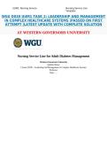 WGU D030 UUM1 TASK 2&colon; LEADERSHIP AND MANAGEMENT IN COMPLEX HEALTHCARE SYSTEMS &vert;PASSED ON FIRST  ATTEMPT &vert;LATEST UPDATE WITH COMPLETE SOLUTION