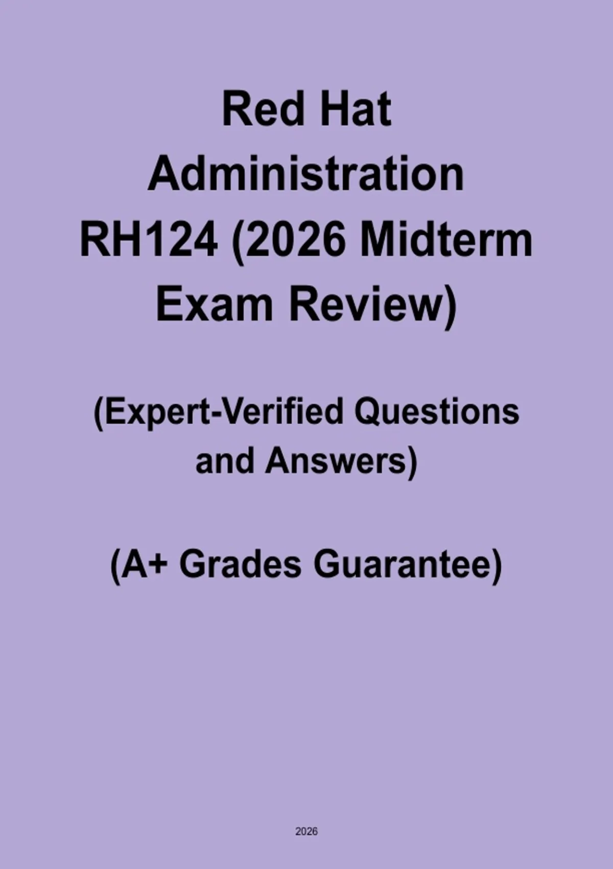 Red Hat Administration RH124 (2026) Midterm Exam Review – Linux System ...