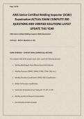 AWS Senior Certified Welding Inspector &lpar;SCWI&rpar; Examination ACTUAL EXAM COMPLETE 200 QUESTIONS AND VERIFIED SOLUTIONS LATEST UPDATE THIS YEAR