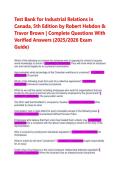 Test Bank for Industrial Relations in Canada&comma; 5th Edition by Hebdon and Brown &vert; Complete Questions & Verified Answers &vert; 2025&sol;2026 Exam Guide