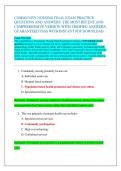 COMMUNITY NURSING FINAL EXAM PRACTICE  QUESTIONS AND ANSWERS&colon; THE MOST RECENT AND  COMPREHENSIVE VERSION WITH VERIFIED ANSWERS&semi;  GUARANTEED PASS WITH INSTANT PDF DOWNLOAD&period;