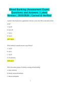 Blood Banking &lpar;Assessment Exam&rpar; Questions and Answers &vert; Latest Version &vert; 2025&sol;2026 &vert; Correct & Verified