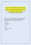 CMS&lowbar;ATI&lowbar;PHARMACOLOGY&lowbar;RETAKE&lowbar;EXAM&lowbar;QUESTIONS&lowbar;WITH&lowbar;COMPLETE&lowbar;SOLUTIONS