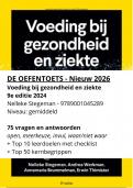 Voeding bij Gezondheid en Ziekte 9e editie - complete &lpar;&excl;&rpar; samenvatting plus oefentoets