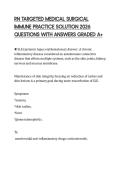 RN TARGETED MEDICAL SURGICAL IMMUNE PRACTICE SOLUTION 2026 QUESTIONS WITH ANSWERS GRADED A&plus;