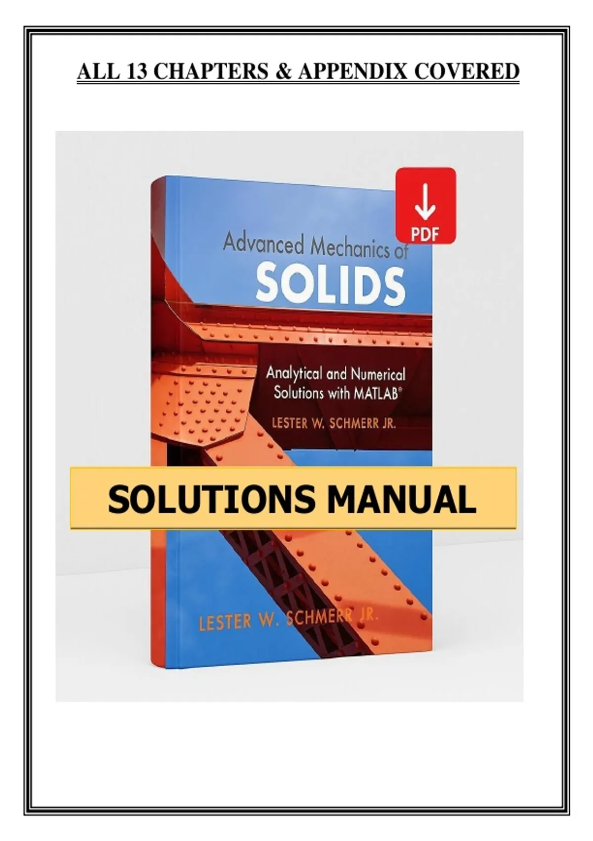 Advanced Mechanics of Solids (2021) - Lester W. Schmerr Jr. - Solutions ...