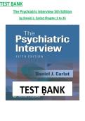 The Psychiatric Interview &lpar;5th Edition&rpar; &mdash; Daniel J&period; Carlat &mdash; Complete Test Bank for Chapters 1&ndash;35