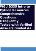 WGU D335 Intro to Python Resources Comprehensive Questions &lpar;Frequently Tested&rpar; with Verified Answers Graded A&plus;&period;