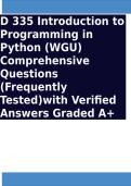 D 335 Introduction to Programming in Python &lpar;WGU&rpar; Comprehensive Questions &lpar;Frequently Tested&rpar;with Verified Answers Graded A&plus;