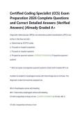 Certified Coding Specialist &lpar;CCS&rpar; Exam  Preparation 2026 Complete Questions  and Correct Detailed Answers &lpar;Verified  Answers&rpar; &vert;Already Graded A&plus; 