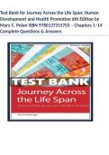 Test Bank for Journey Across the Life Span&colon; Human Development and Health Promotion 6th Edition by Mary C&period; Polan ISBN 9780137315703 &ndash; Chapters 1&ndash;14 Complete Questions & Answers