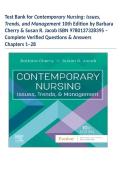 Test Bank for Contemporary Nursing&colon; Issues&comma; Trends&comma; and Management 10th Edition by Barbara Cherry & Susan R&period; Jacob ISBN 9780137328395 &ndash; Complete Verified Questions & Answers Chapters 1&ndash;28