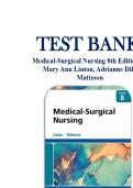 Test Bank for Medical-Surgical Nursing 8th Edition by Mary Ann Linton&comma; Adrianne Dill&semi; Matteson ISBN 9780323826716 Chapter 1-63 &vert; Complete Guide A&plus;