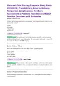 Maternal&ndash;Child Nursing Complete Study Guide 2025&sol;2026 &vert; Prenatal Care&comma; Labor & Delivery&comma; Postpartum Complications&comma; Newborn Assessment & Pediatric Foundations &vert; NCLEX Practice Questions with Rationales