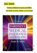Full Test Bank&colon; Fordney's Medical Insurance and Billing&comma; 17th Edition &vert; Linda M&period; Smith &vert; Complete Chapter-by-Chapter Coverage &vert; Verified Questions & Correct Answers &vert; Detailed Rationales &sol; Explanations &vert; Medical Billing & Coding Level &vert; Updated 202
