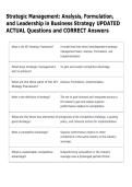 Strategic Management&colon; Analysis&comma; Formulation&comma;  and Leadership in Business Strategy UPDATED  ACTUAL Questions and CORRECT Answers