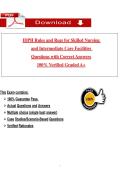 IDPH Rules and Regs for Skilled Nursing   and Intermediate Care Facilities   Questions with Correct Answers  100&percnt; Verified Graded A&plus;