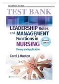 TEST BANK FOR LEADERSHIP ROLES AND MANAGEMENT FUNCTION IN NURSING 11TH EDITION BY MARQUIS &lpar;NEWEST EDITION&rpar;2024