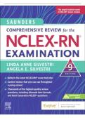 Test Bank for Saunders Comprehensive Review for the NCLEX-RN&reg; Examination&comma; 9th Edition by Linda Anne Silvestri and Angela Silvestri &ndash; ISBN 978-0323795302 Complete Questions and Answers &lpar;Pass Guaranteed&rpar; &vert;&vert; Updated 2025 Graded A&plus;