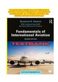 Fundamentals of International Aviation 2nd Edition Test Bank &ndash; Suzanne Kearns &vert; All Chapters &vert; Questions & Verified Answers with Rationales