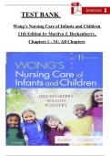 TEST BANK  Wong&rsquo;s Nursing Care of Infants and Children 11th Edition by Marilyn J&period; Hockenberry&comma; Chapters 1 - 34 &vert; All Chapters