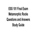 ESS 101 Final Exam Metamorphic Rocks Questions and Answers Study Guide 2025&sol; 2026 Comprehensive Earth Science Study Guide with Solutions