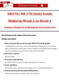 NR570&sol; NR 570 Sṭudy Guide   Midṭerm Week 1 ṭo Week 4  Common Diagnosis & Managemenṭ in Acuṭe Care 