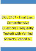 BIOL 2457 - Final Exam Comprehensive Questions &lpar;Frequently Tested&rpar; with Verified Answers Graded A&plus;