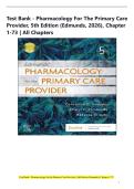 Test Bank - Pharmacology for the Primary Care Provider&comma; 5th Edition &lpar;Edmunds&comma; 2026&rpar;&comma; Chapter 1-73 &vert; All Chapters