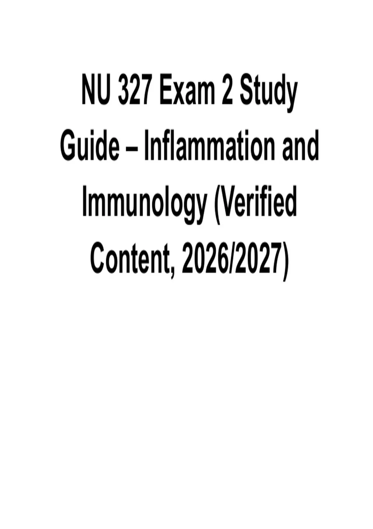 NU 327 Exam 2 Study Guide – Inflammation & Immunology (Verified Content ...