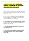SPED 240&colon; EXAM 1 FAPE STANDARDS MODULE 4&period;0&colon; APPROPRIATE EDUCATION BENEFIT VETTING PROCEDURE&period;