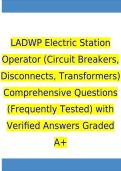 LADWP Electric Station Operator &lpar;Circuit Breakers&comma; Disconnects&comma; Transformers&rpar; Comprehensive Questions &lpar;Frequently Tested&rpar; with Verified Answers Graded A&plus;