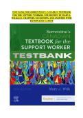 TEST BANK FOR Sorrentino&rsquo;s Canadian Textbook for the Support Worker 5th Edition by Mary J&period; Wilk &vert; Updated&sol;Latest 2025&ndash;2026 Complete Exam Success Resource&period; Comprehensive All Chapters Questions&comma; Answers&comma; and Detailed Rationales for Support Worker Students&period; 