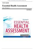 Test Bank - Essential Health Assessment 2nd Edition &lpar;Thompson&comma; 2023&rpar; Chapter 1-24 &vert; All Chapters with Answers and Rationales