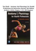 Test Bank - Anatomy and Physiology for Health Professions-An Interactive Journey&comma; 4th Edition &lpar;Colbert&comma; 2026&rpar;&comma; Chapter 1-19 &vert; All Chapters
