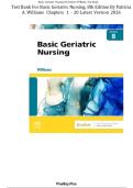 Test Bank - Basic Geriatric Nursing&comma; 8th Edition &lpar;Williams&comma; 2026&rpar;&comma; Chapter 1-20 &plus; NCLEX Case Studies with answers &vert; All Chapters