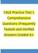 CALE Practice Test 1 Comprehensive Questions &lpar;Frequently Tested&rpar; and Verified Answers Graded A&plus;