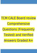 TCM CALE Board review Comprehensive Questions &lpar;Frequently Tested&rpar; and Verified Answers Graded A&plus;