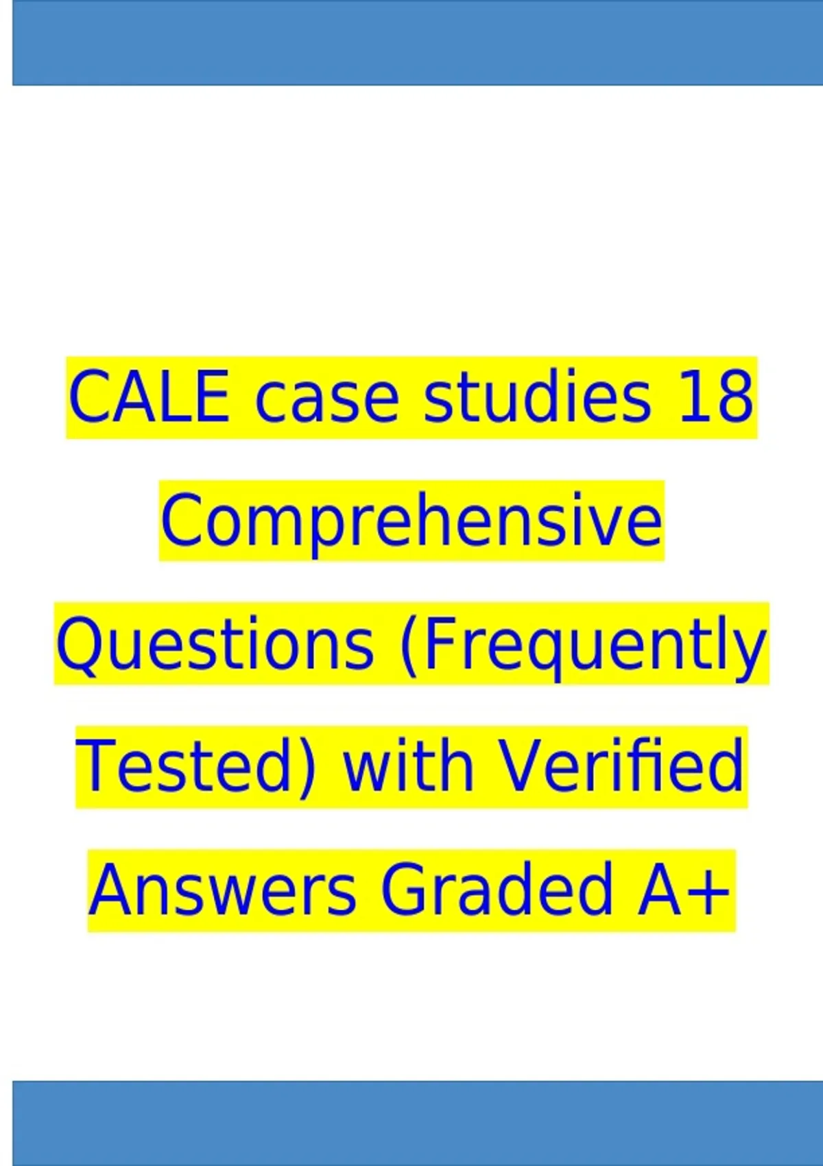 CALE Practice Test 3-Elaine (ACTCM) Comprehensive Questions (Frequently ...