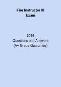 Fire Instructor III Exam 2026 &vert; Complete Study Guide&comma; Practice Questions & Verified Answers