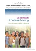 Complete Test Bank Test Bank - Essentials of Pediatric Nursing 5th Edition  Test Bank By Terri Kyle & Susan Carman Pediatric Nursing Exam Preparation Material