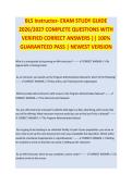 BLS INSTRUCTOR EXAM STUDY GUIDE 2026&sol;2027 COMPLETE QUESTIONS WITH VERIFIED CORRECT ANSWERS &vert;&vert; 100&percnt; GUARANTEED PASS &vert; NEWEST VERSION