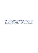 CSN Nursing 101 Exam 2-The Nursing Process Questions With All Correct Answers Updated