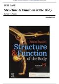 Test Bank - Structure and Function of the Body 16th Edition by Kevin T&period; Patton&semi; 978-0323655767 Chapter 1-22 Complete Guide&period;