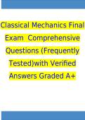 Classical Mechanics Final Exam  Comprehensive Questions &lpar;Frequently Tested&rpar;with Verified Answers Graded A&plus;