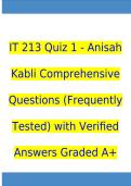 IT 213 Quiz 1 - Anisah Kabli Comprehensive Questions &lpar;Frequently Tested&rpar; with Verified Answers Graded A&plus;