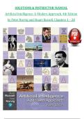 Artificial Intelligence&colon; A Modern Approach&comma; 4th Edition &ndash; Peter Norvig & Stuart Russell &ndash; Complete Solutions & Instructor Manual for Chapters 1&ndash;28 with Detailed Rationales &lpar;A&plus; Grade Resource&rpar;
